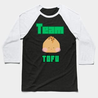 Team Tofu Funny Vegetarian Quote Baseball T-Shirt